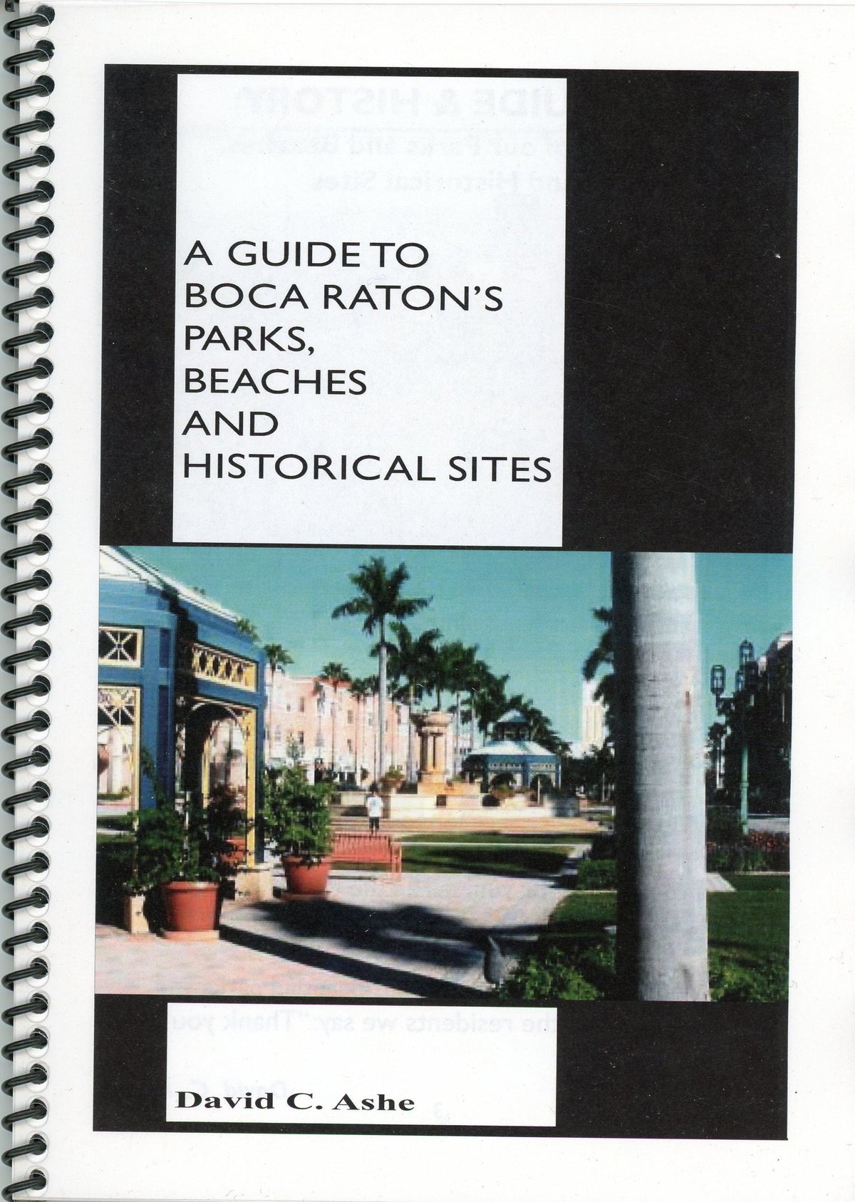 A Guide to Boca Raton's Parks, Beaches and Historical Sites