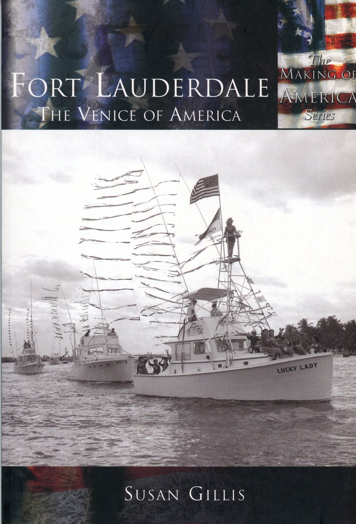 Fort Lauderdale Venice of America