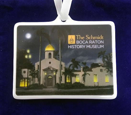 The Schmidt Boca Raton History Museum Commemorative Ornament