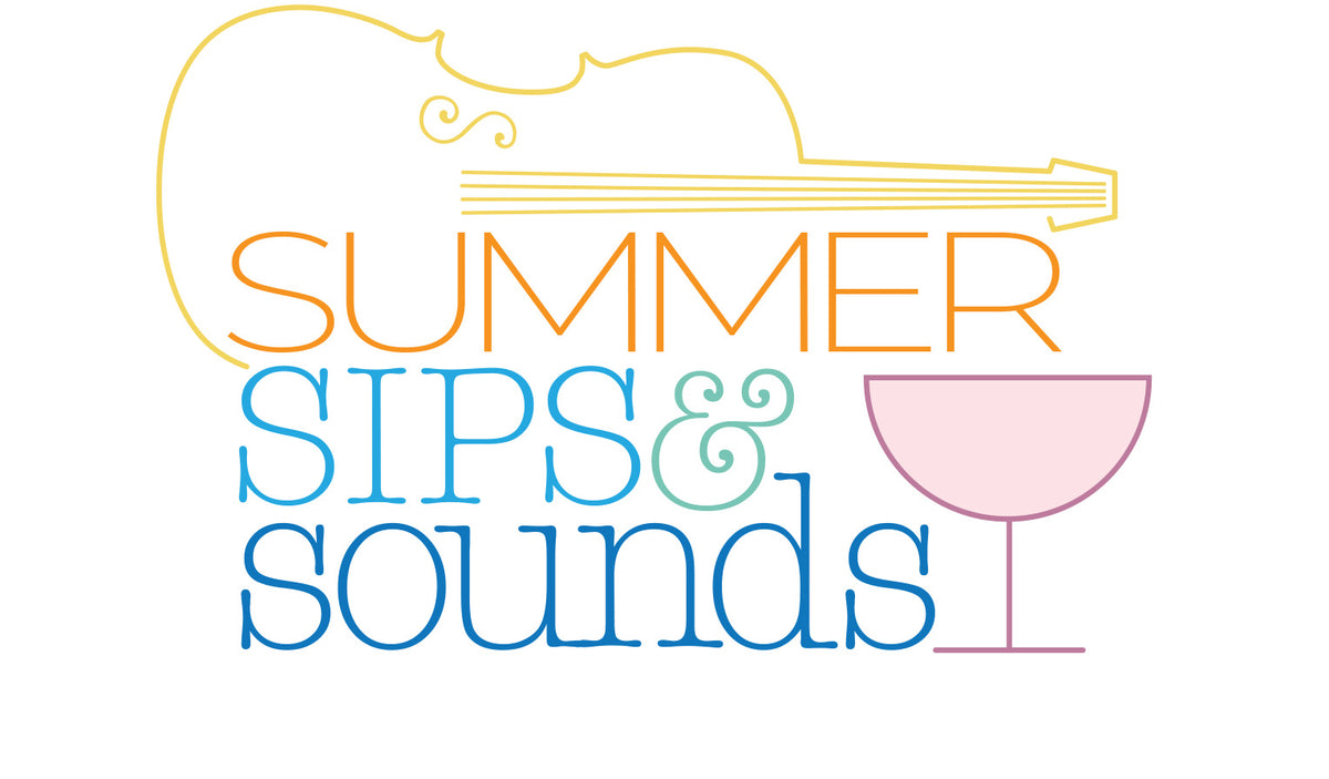 Summer Sips & Sounds 2024