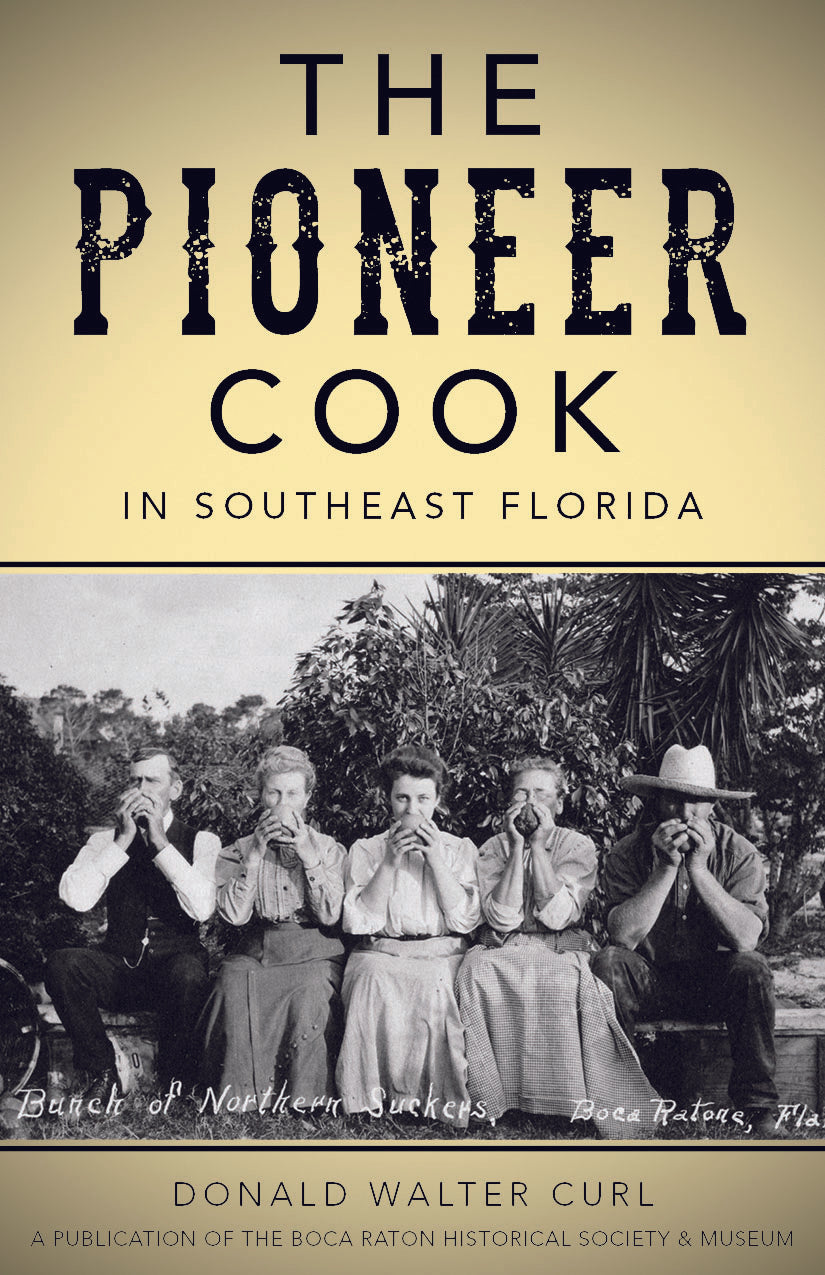 Book: The Pioner Cook In Southeast Florida 